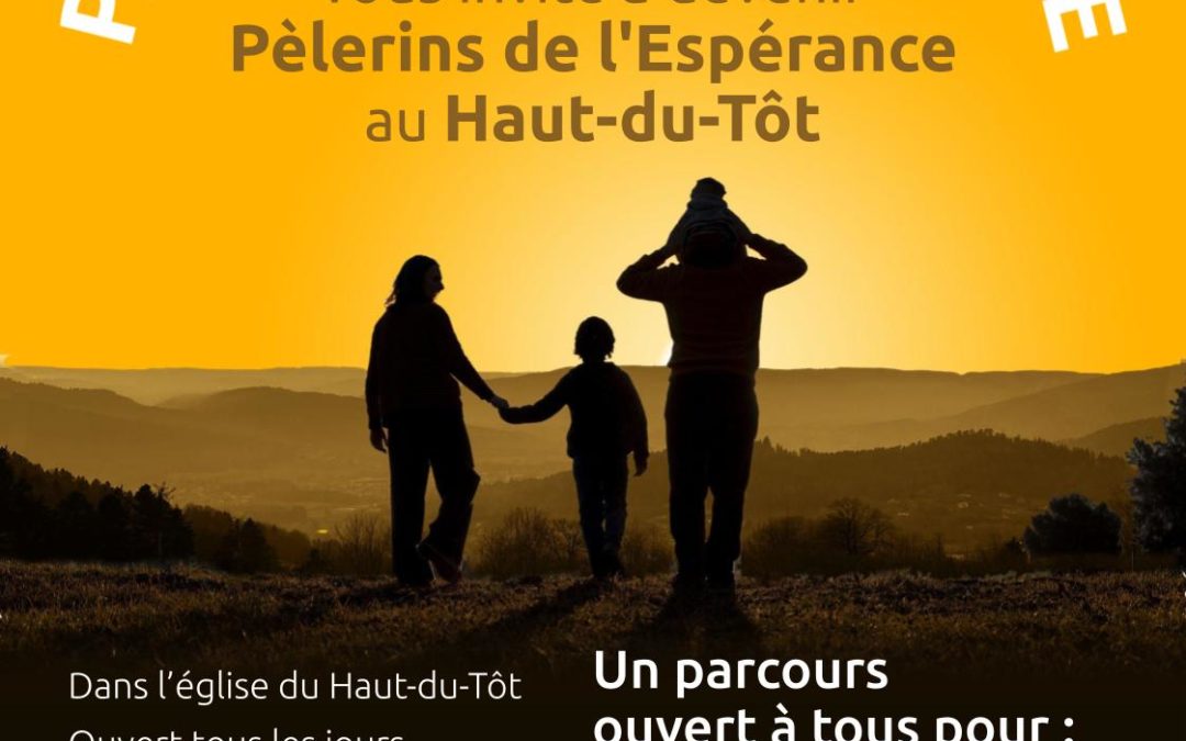 Parcours Année Sainte 2025 au Haut-du-Tôt