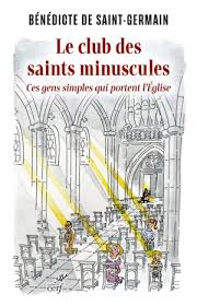 Le club des saints minuscules