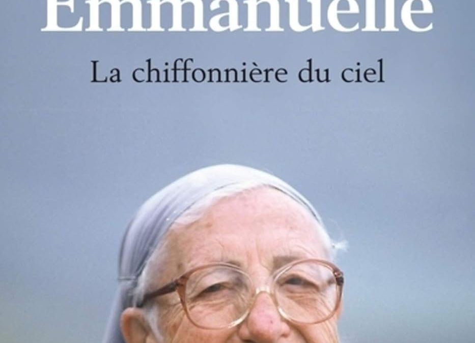 Sœur Emmanuelle – La chiffonnière du ciel