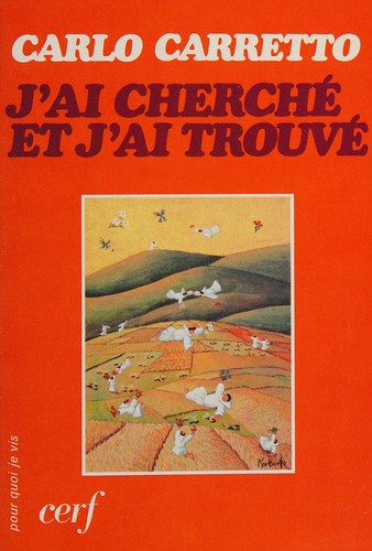 J&rsquo;ai cherché et j&rsquo;ai trouvé