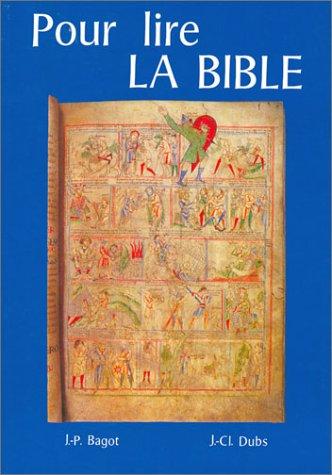 Pour lire La Bible