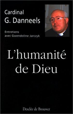 L&rsquo;humanité de Dieu